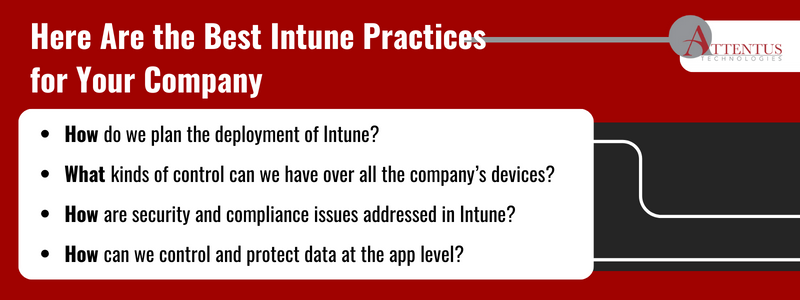 Key Takeaways: How do we plan the deployment of Intune? What kinds of control can we have over all the company’s devices? How are security and compliance issues addressed in Intune? How can we control and protect data at the app level? 